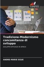 Tradizione-Modernismo concomitanza di sviluppo af André-Marie Egue