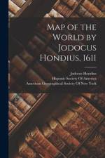 Map of the World by Jodocus Hondius, 1611 af Jodocus Hondius