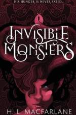 Invisible Monsters: A Dark Romantic Fantasy af H. L. Macfarlane