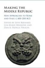 Making the Middle Republic af Seth Bernard
