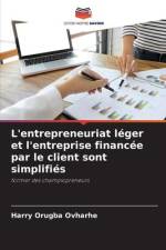 L'entrepreneuriat léger et l'entreprise financée par le client sont simplifiés af Harry Orugba Ovharhe