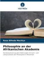 Philosophie an der Afrikanischen Akademie af Rosa Alfredo Mechiço