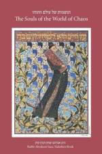 The Souls of the World of Chaos af Abraham Isaac Hakohen Kook