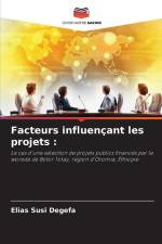 Facteurs influençant les projets : af Elias Susi Degefa