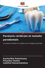 Paralysie cérébrale et maladie parodontale af Sucharitha Palanisamy