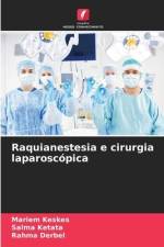 Raquianestesia e cirurgia laparoscópica af Mariem Keskes