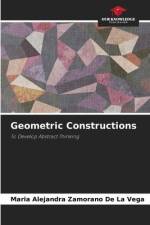 Geometric Constructions af Maria Alejandra Zamorano de La Vega