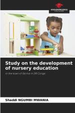Study on the development of nursery education af Shaddi Ngumbi Mwania