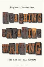 Teaching Creative Writing af Stephanie Vanderslice