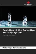 Evolution of the Collective Security System af Víctor Hugo Ramírez Lavalle