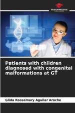 Patients with children diagnosed with congenital malformations at GT af Glida Rossemary Aguilar Aroche