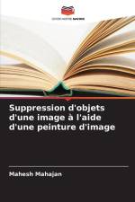 Suppression d'objets d'une image à l'aide d'une peinture d'image af Mahesh Mahajan