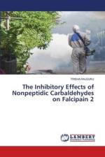 The Inhibitory Effects of Nonpeptidic Carbaldehydes on Falcipain 2 af Trisha Rajguru
