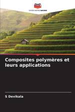 Composites polymères et leurs applications af S. Devikala