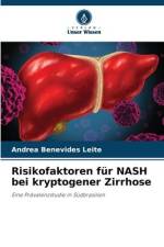 Risikofaktoren für NASH bei kryptogener Zirrhose af Andrea Benevides Leite