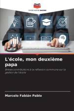 L'école, mon deuxième papa af Marcelo Fabián Pablo