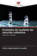 Évolution du système de sécurité collective af Víctor Hugo Ramírez Lavalle