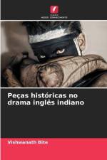 Peças históricas no drama inglês indiano af Vishwanath Bite