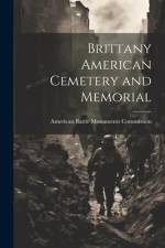 Brittany American Cemetery and Memorial af American Battle Monuments Commission
