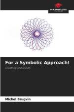 For a Symbolic Approach! af Michel Brugvin