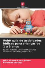 Robô guia de actividades lúdicas para crianças de 1 a 3 anos af Jairo Vicente Casco Rosero