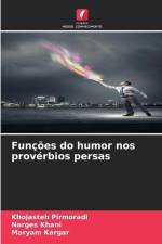 Funções do humor nos provérbios persas af Khojasteh Pirmoradi