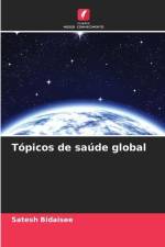 Tópicos de saúde global af Satesh Bidaisee