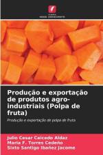 Produção e exportação de produtos agro-industriais (Polpa de fruta) af Julio Cesar Caicedo Aldaz