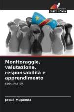 Monitoraggio, valutazione, responsabilità e apprendimento af Josué Mupenda
