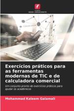Exercícios práticos para as ferramentas modernas de TIC e de calculadora comercial af Mohammad Kaleem Galamali