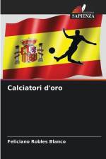Calciatori d'oro af Feliciano Robles Blanco