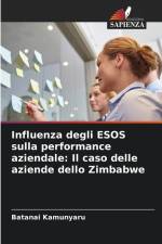 Influenza degli ESOS sulla performance aziendale: Il caso delle aziende dello Zimbabwe af Batanai Kamunyaru