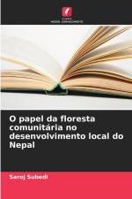O papel da floresta comunitária no desenvolvimento local do Nepal af Saroj Subedi