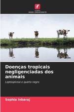 Doenças tropicais negligenciadas dos animais af Sophia Inbaraj