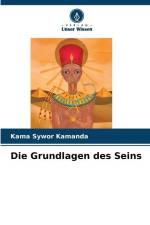 Die Grundlagen des Seins af Kama Sywor Kamanda