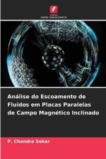 Análise do Escoamento de Fluidos em Placas Paralelas de Campo Magnético Inclinado af P. Chandra Sekar