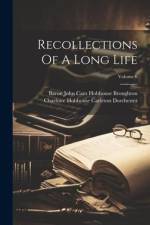 Recollections Of A Long Life; Volume 6