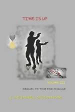 Time Is Up: The Time Series Volume III af J. Michael O'Connor