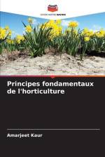 Principes fondamentaux de l'horticulture af Amarjeet Kaur