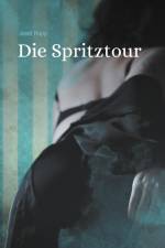 Die Spritztour af Josef Rupp