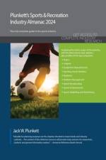 Plunkett's Sports & Recreation Industry Almanac 2024: Sports & Recreation Industry Market Research, Statistics, Trends and Leading Companies af Jack W. Plunkett