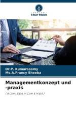 Managementkonzept und -praxis af P. Kumarasamy