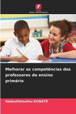 Melhorar as competências dos professores do ensino primário af Abdoulfatoufou Konaté