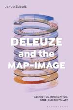 Deleuze and the Map-Image af Jakub Zdebik