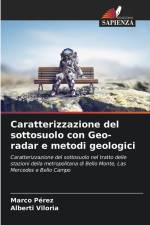 Caratterizzazione del sottosuolo con Geo-radar e metodi geologici af Marco Pérez