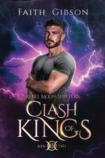 Clash of Kings af FAITH GIBSON