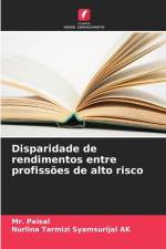 Disparidade de rendimentos entre profissões de alto risco af Paisal