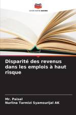Disparité des revenus dans les emplois à haut risque af Paisal