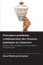 Principaux problèmes contemporains des finances publiques au Cameroun af Nana Mbafong Emmanuel