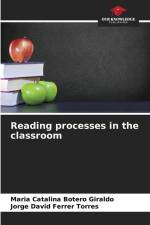 Reading processes in the classroom af Maria Catalina Botero Giraldo